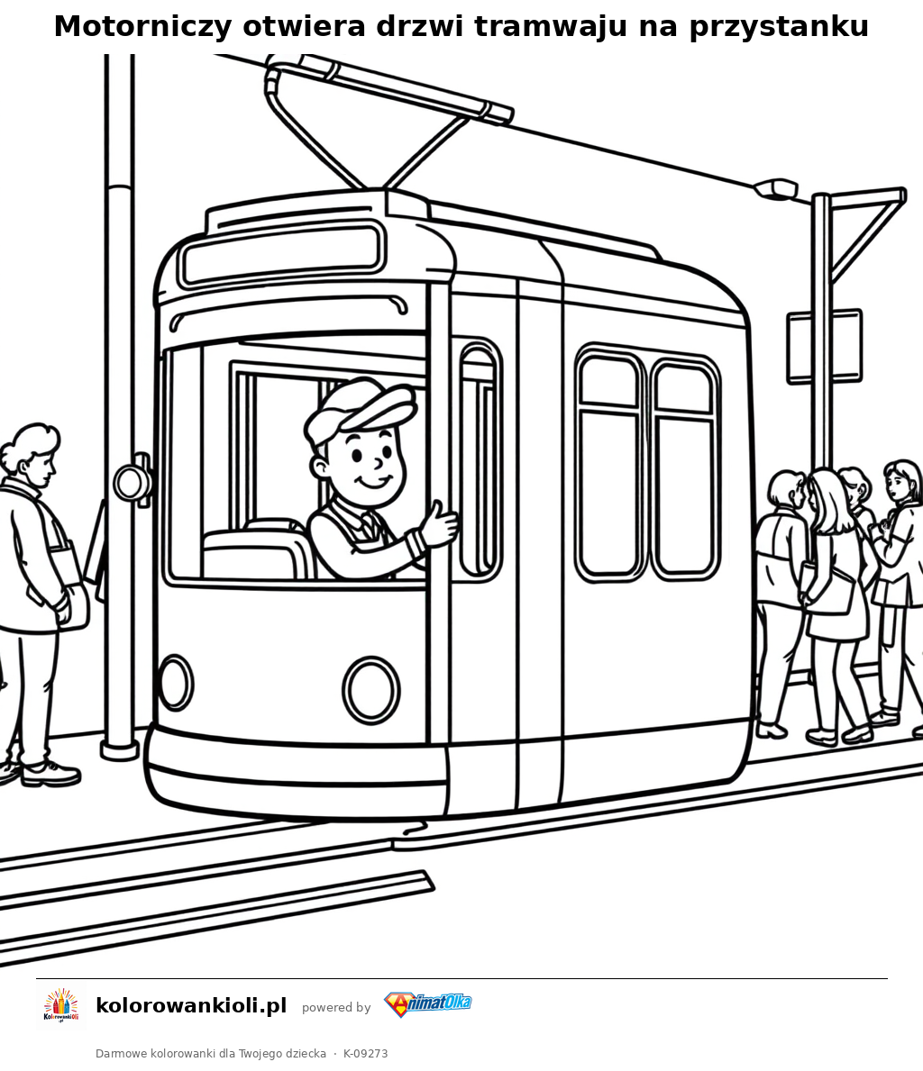 Motorniczy otwiera drzwi tramwaju na przystanku — kolorowanka do wydruku dla dzieci