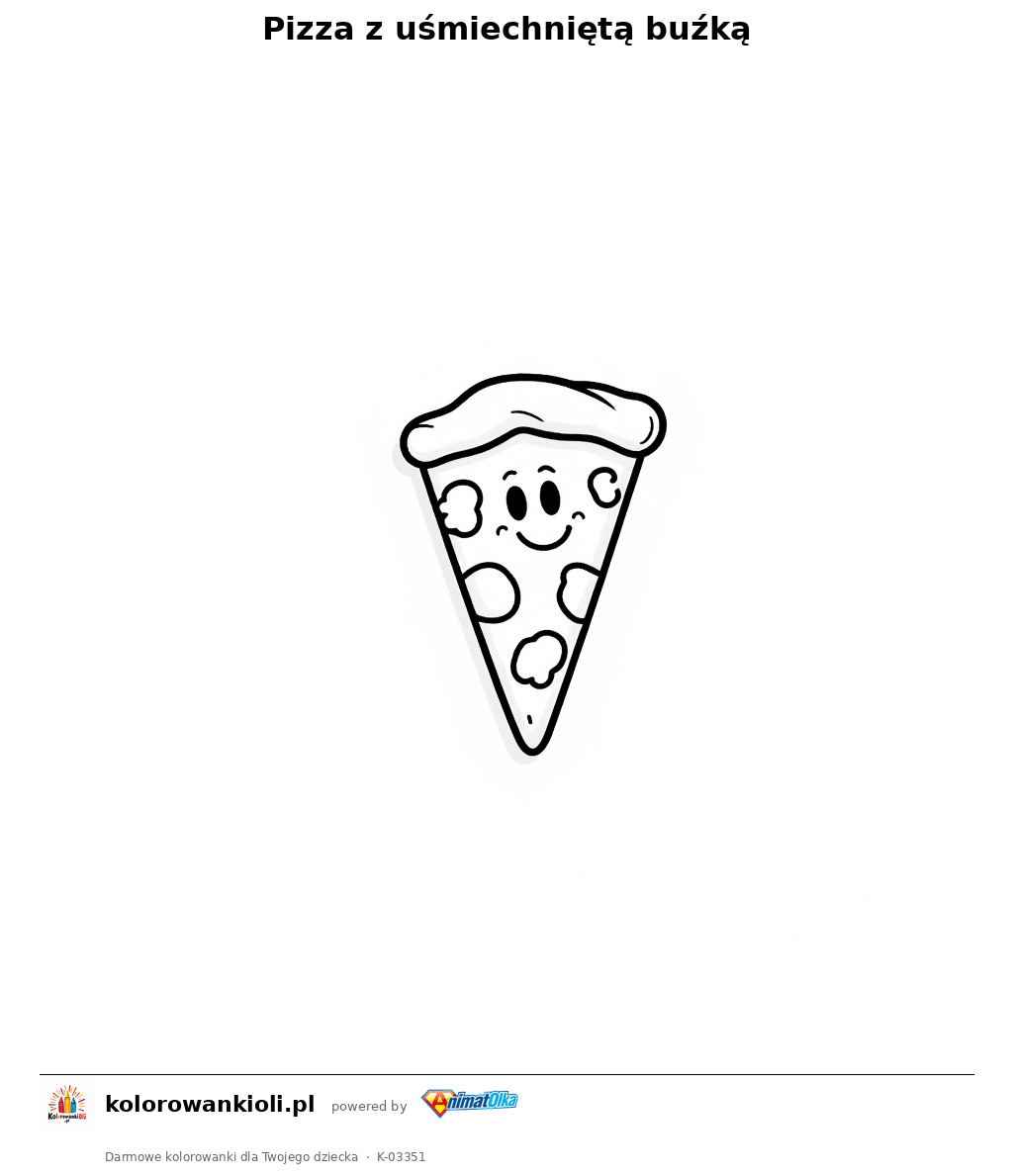 Pizza z uśmiechniętą buźką — kolorowanka do wydruku dla dzieci