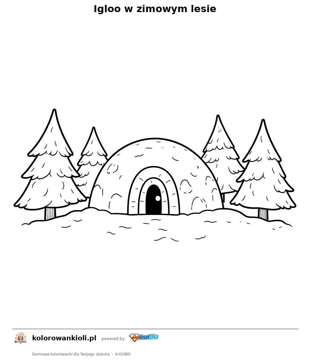 Igloo w zimowym lesie — kolorowanka do wydruku dla dzieci