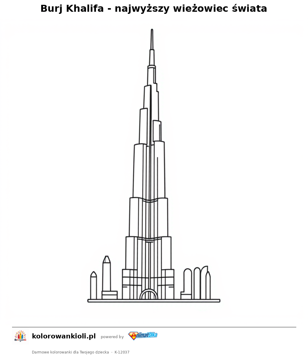 Burj Khalifa - najwyzszy wiezowiec swiata — kolorowanka do wydruku dla dzieci