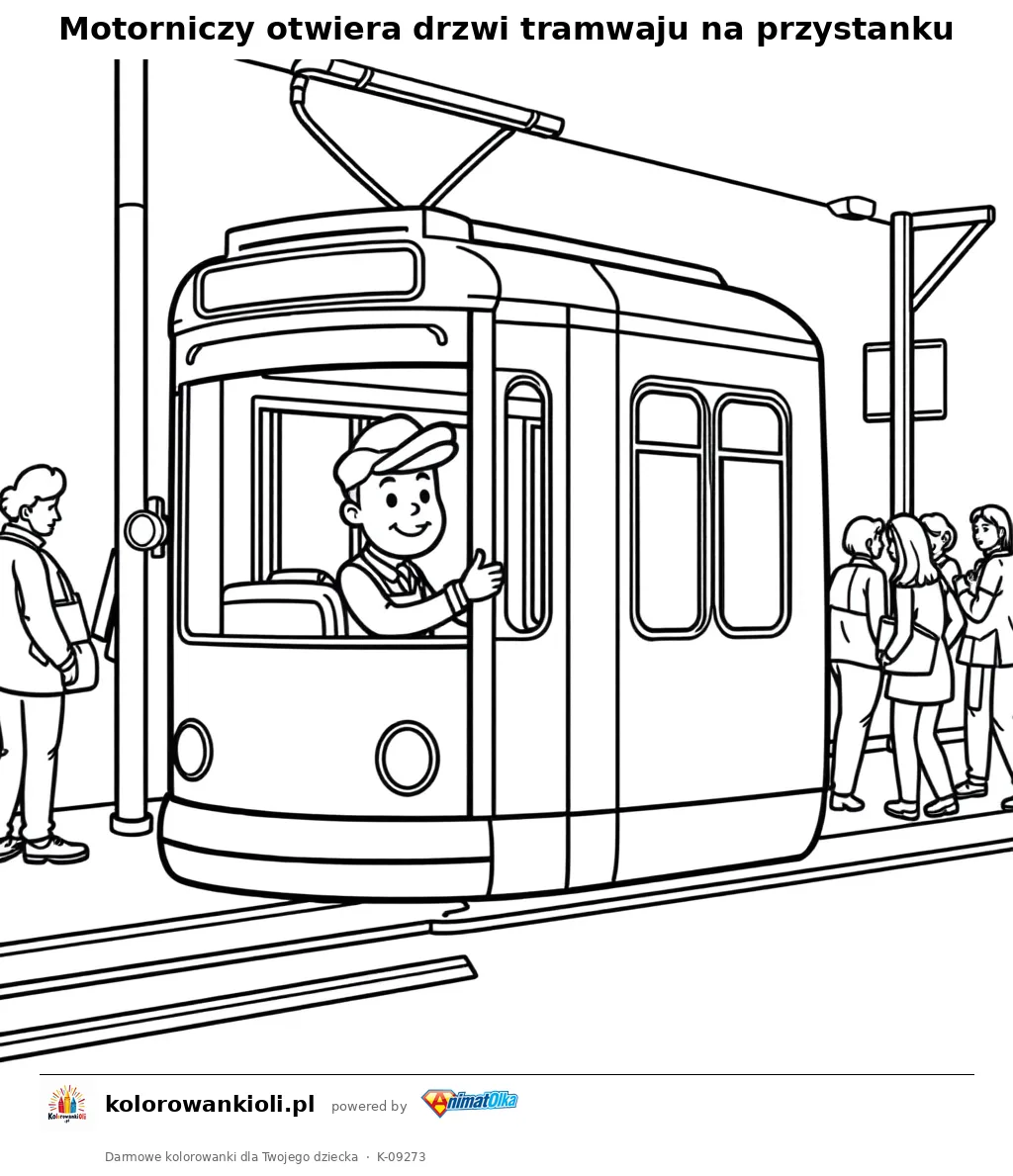 Motorniczy otwiera drzwi tramwaju na przystanku — kolorowanka do wydruku dla dzieci