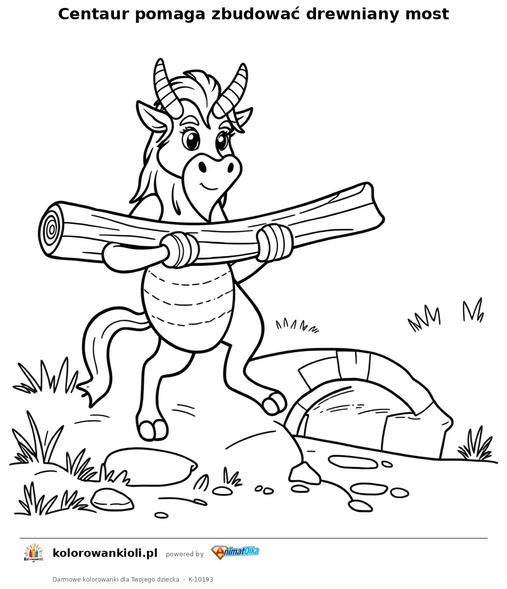Centaur pomaga zbudowac drewniany most — kolorowanka do wydruku dla dzieci
