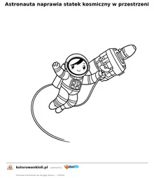 Astronauta naprawia statek kosmiczny w przestrzeni — kolorowanka do wydruku dla dzieci