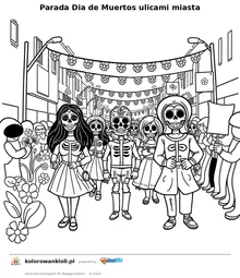 Parada Dia de Muertos ulicami miasta — kolorowanka do wydruku dla dzieci